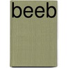 Beeb door Kitty Vanderbecq