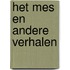 Het Mes en andere verhalen