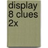 Display 8 clues 2x