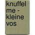 Knuffel me - Kleine vos