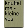 Knuffel me - Kleine vos by ImageBooks Factory