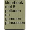 Kleurboek met 5 potloden en gummen - Prinsessen by Interstat