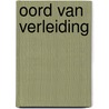 Oord van verleiding door Julie Kistler