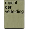 Macht der verleiding by Julia James