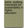 AISHE, Auditing Instrument for Sustainability in Higher Education door Niko Roorda