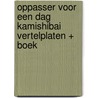 Oppasser voor een dag kamishibai vertelplaten + boek door Leontine Gaasenbeek