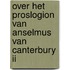 Over het Proslogion van Anselmus van Canterbury II