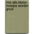 Niet alle kleine meisjes worden groot