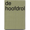 De hoofdrol door Janice Hallett