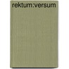 Rektum:versum door Onbekend