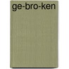 Ge-bro-ken door Knisper Fogata