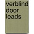 Verblind door Leads
