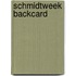 Schmidtweek backcard