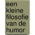 Een kleine filosofie van de humor