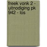 Freek Vonk 2 - Uitnodiging PK 942 - los by Interstat