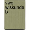 VWO Wiskunde B by Jozef Aerts