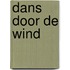 Dans door de wind