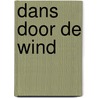 Dans door de wind door Sien Bleys