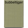 Bubbeltijger by ImageBooks Factory