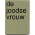 De Joodse vrouw