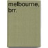 Melbourne, brr.