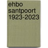 EHBO Santpoort 1923-2023 door Wim Beukenkamp