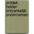 Ontdek Helder Ontvankelijk Ondernemen