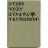 Ontdek Helder Ontvankelijk Manifesteren door Edwin Middelkoop, Mba