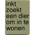 INKT zoekt een dier om in te wonen