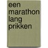 Een marathon lang prikken