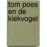 Tom Poes en de kiekvogel by Marten Toonder