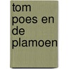 Tom Poes en de plamoen door Marten Toonder