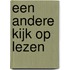 Een andere kijk op lezen