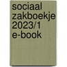 Sociaal zakboekje 2023/1 E-book door Onbekend