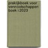 Praktijkboek voor vennootschappen Boek I 2023