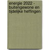 Energie 2022 - buitengewone en tijdelijke heffingen door Dirk Deschrijver