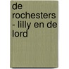 De Rochesters - Lilly en de lord door Jean Dufaux
