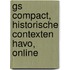 GS Compact, Historische contexten havo, online