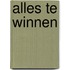 Alles te winnen