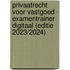 Privaatrecht voor Vastgoed - Examentrainer digitaal (editie 2023/2024)