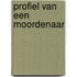 Profiel van een moordenaar