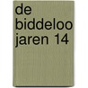 De Biddeloo jaren 14 by Karel Biddeloo
