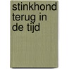 Stinkhond terug in de tijd door Colas Gutman