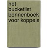 Het Bucketlist bonnenboek voor koppels door Elise De Rijck