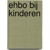 EHBO bij kinderen by Sofie Vanderoost