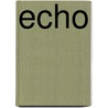 Echo by Lou Stoppard