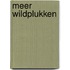 Meer wildplukken