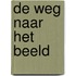 De weg naar het beeld