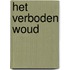 Het verboden woud