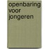 Openbaring voor jongeren